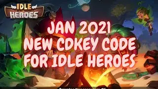 JAN 2021 - NEW CDKEY CODE FOR IDLE HEROES