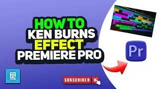 How to ken burns effect premiere pro 2024  Adobe Premiere Pro tutorials