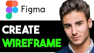 HOW TO CREATE WIREFRAME IN FIGMA 2024! (FULL GUIDE)