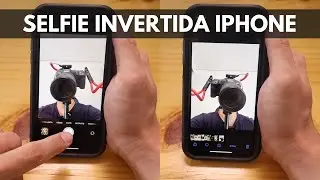 Como desabilitar selfie/foto invertida no iPhone