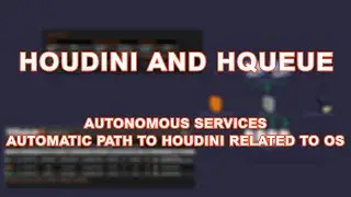 Houdini and Hqueue part 05 : HQclient as automatic service and  link HFS to the correct houdini path