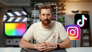 How to edit Reels & TikToks with Final Cut Pro