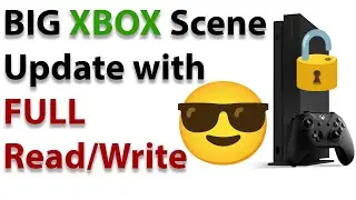 BIG XBOX Scene Update (FULL Read/Write ACCESS DEMO)