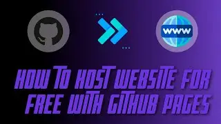 Host your Website for free with GitHub Pages || How to host website for free using GitHub Pages