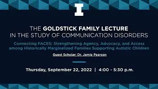 The 18th Goldstick Family Lecture in the Study of Communication Disorders