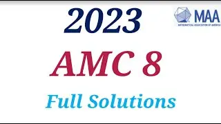 AMC  8 2023 full solutions questions problems American Mathematics Competition Olympiad2022 Math2024