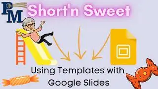 Google Slides - Using Templates