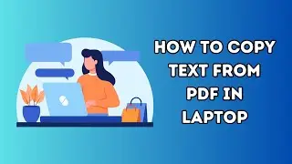 How To Copy Text From Pdf In Laptop