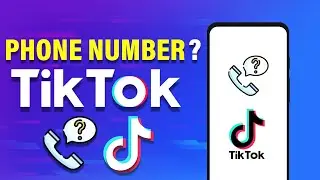 How to Find Someones Phone Number From Their TikTok Account