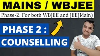 JEE MAINS 2021 | WBJEE 2021 | Counselling | Admission | Cut off | Process