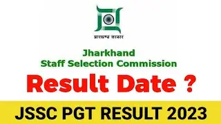Jssc Pgt  Result 2023 🛑|jssc pgt result latest update today,jssc Pgt Result 2023 kab aayega,#jsscpgt