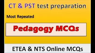 Pedagogy Most Important MCQS for CT, PST, DM, PET, TT | Pedagogy mcqs | Repeated pedagogy mcqs