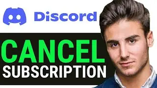 HOW TO CANCEL DISCORD SUBSCRIPTION 2024