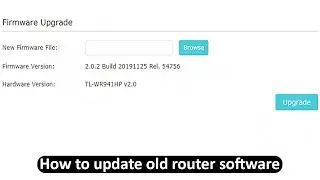 How to Update Router Firmware | how to upgrade software of tp link router