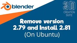 Completely remove Blender 2.79 and install 2.81 (Ubuntu)