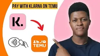 How To Pay with Klarna on Temu (2024)