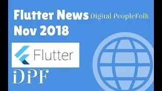 Flutter News Update November 2018