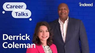 What It Takes To Be a Successful Team with Derrick Coleman | Career Talks by Indeed