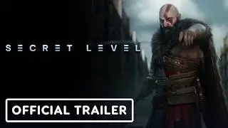 Secret Level - Official Reveal Trailer (2024) God of War, Mega Man & More | gamescom 2024