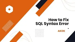 How To Fix Sql Syntax Error By AkDk