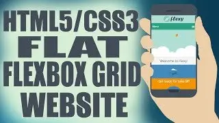 Responsive HTML/CSS Website From Scratch with Flexbox Grid