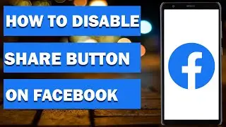 How to disable Facebook share button | Disable Facebook share button