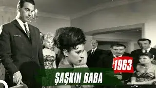 Şaşkın Baba | 1963 | Hülya Koçyiğit - Ayhan Işık