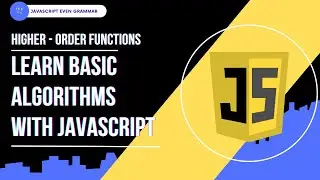 Basic Javascript DataStructure and  (Higher-Order Functions)