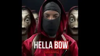 Pureojuice - HELLA BOW (Money Heist Drill / Bella Ciao Remix) Lyric Video Video (Prod. OnurKN)