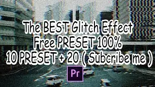 FREE 30 Glith Effect ZAMAN NOW!! ( Adobe premiere pro preset )