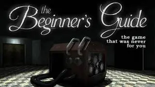 A Game that Will Make You Question MEANING - The Beginners Guide Analysis