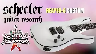 [Eng Sub] SCHECTER REAPER-6 CUSTOM electric guitar