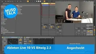 Ableton LIVE 10 V Bitwig 2.3 - DAW Vergleichstest - Angecheckt