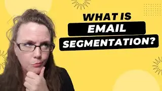 What Is Email Segmentation? Before You Hit Send, WATCH THIS!