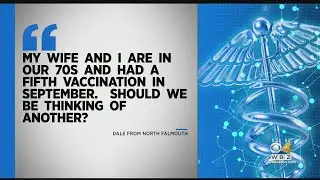 Am I up to date on my COVID vaccines? Dr. Mallika Marshall answers your questions