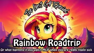 Friendship is Romance #6 Rainbow Roadtrip My Little Pony Tribute Fan Songs AI Generated