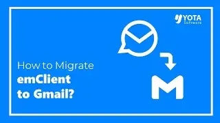 How to Import eM Client Emails to Gmail or Google Workspace?