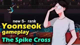 Yoonseok gameplay. New  S rank. The Spike Cross. Volleyball 3x3