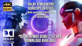 DOLBY ATMOS "Nitro" 7.1.2 Pro Demo For THEATERS [4KHDR] DOLBY VISION - Download Available