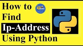 How to find the ip address of a system using Python code|Python code to print ip address