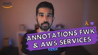 Lambda Annotations & AWS Services |  .NET ON AWS | Serverless | Amazon