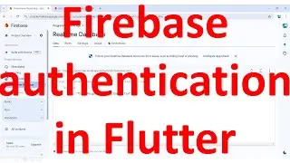 How to do Firebase authentication for Flutter App?