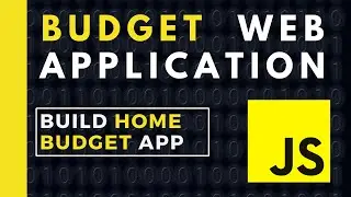 Build Home Budget Web App [ HTML / CSS / JavaScript ]