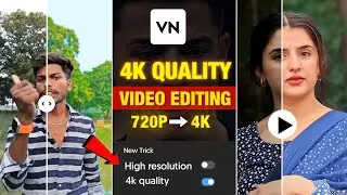 Convert Low Quality Video To High Quality Video In Vn App | How To Increase Video Quality In Vn App