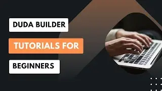 Duda builder tutorial for beginners | Duda builder for website