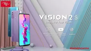 itel Vision 2S Budget Smartphone 2021 Official Video & Firstlook !!