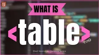 What is table tag || Table tag in html in hindi || Table tag in Html || How do you create a table