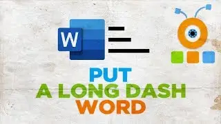 How to Put a Long Dash in Word for Mac | How to Insert a Long Dash in Word for macOS