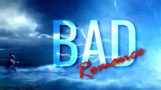 (Marvel) Bad Romance | #fanvidfeed