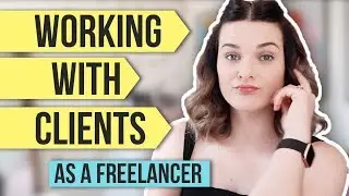 How To Work With Clients | Freelance Graphic Designer